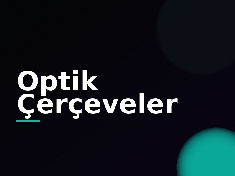 Optik Çerçeveler — markalı grafik